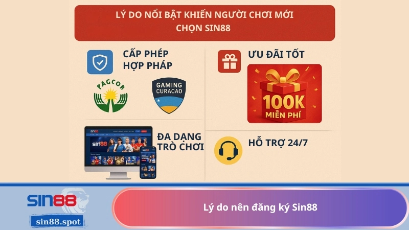 Lý do nên đăng ký Sin88