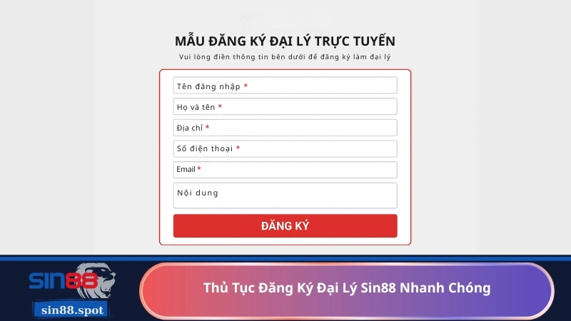 Thủ Tục Đăng Ký Đại Lý Sin88 Nhanh Chóng